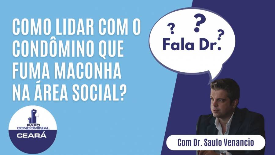 Como lidar com um condômino que fuma maconha na área social?