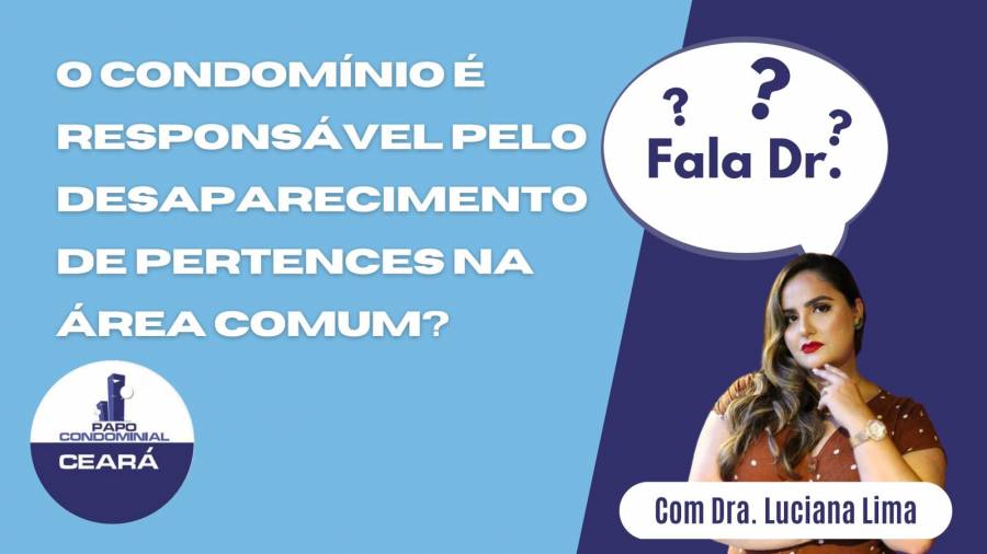 O condomínio é responsável pelo desaparecimento de pertences deixados na área comum?
