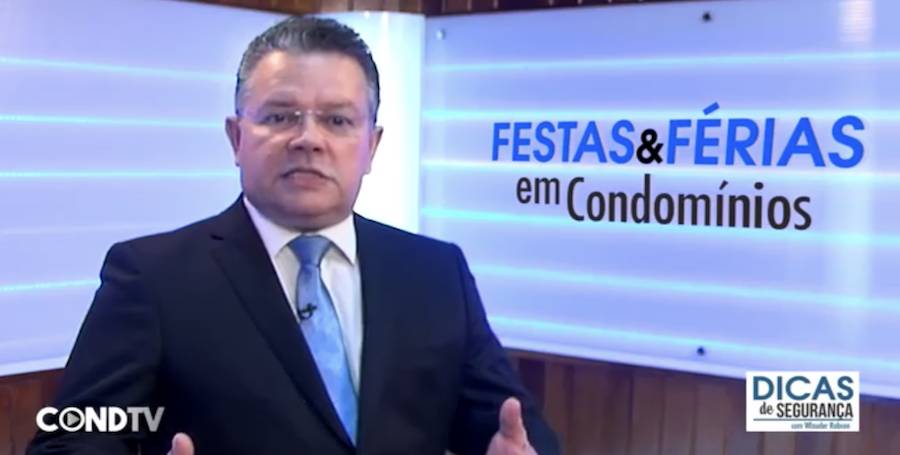 Festas e Férias em condomínios - Dicas de Segurança