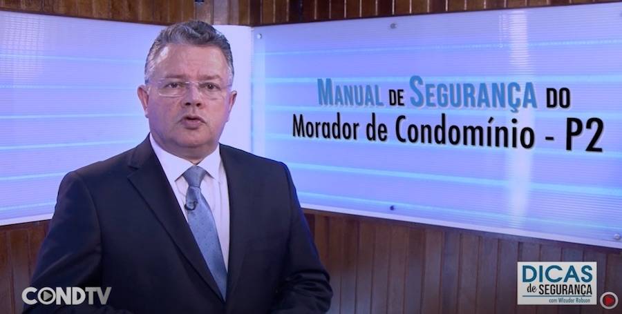 Manual de segurança do morador de condomínio - P2